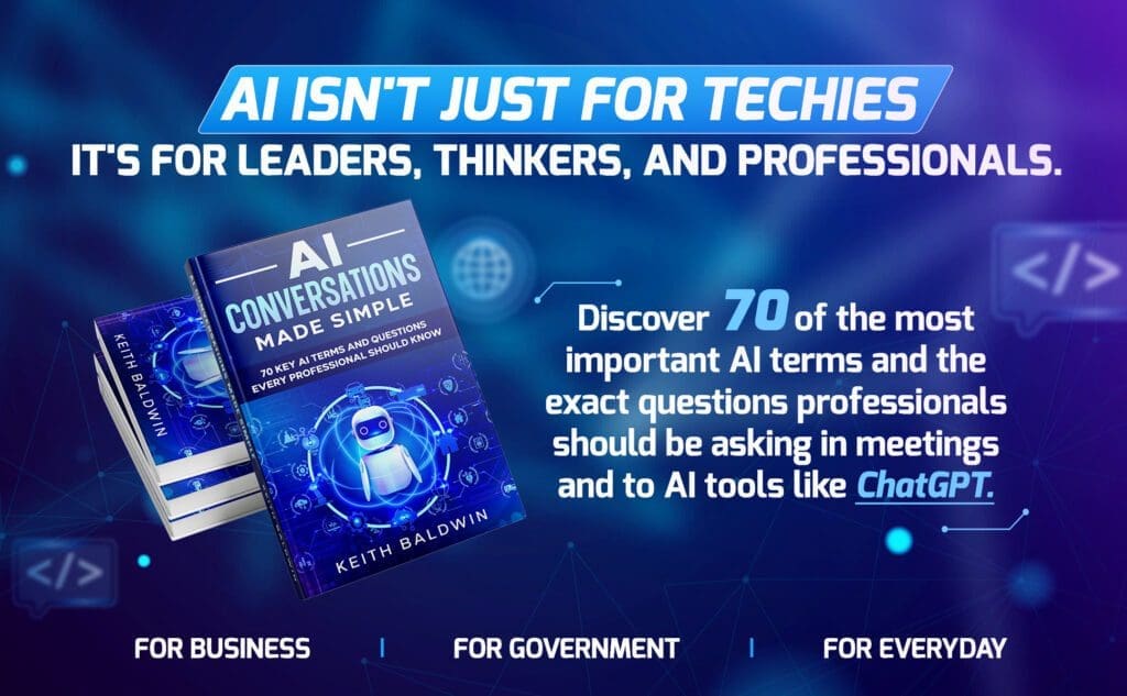 AI isn't just for techies
It's for leaders, thinkers, and professionals
Discover 70 or the most important AI terms and the exact questions professionals should be asking in meetings and to AI tools like ChatGPT